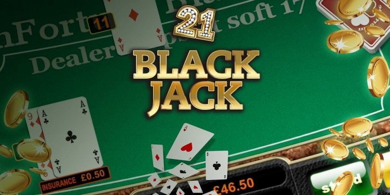 Sơ bộ về game bài huyền thoại có lịch sử lâu đời Blackjack